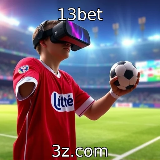 Como a realidade virtual está mudando a indústria : 13bet